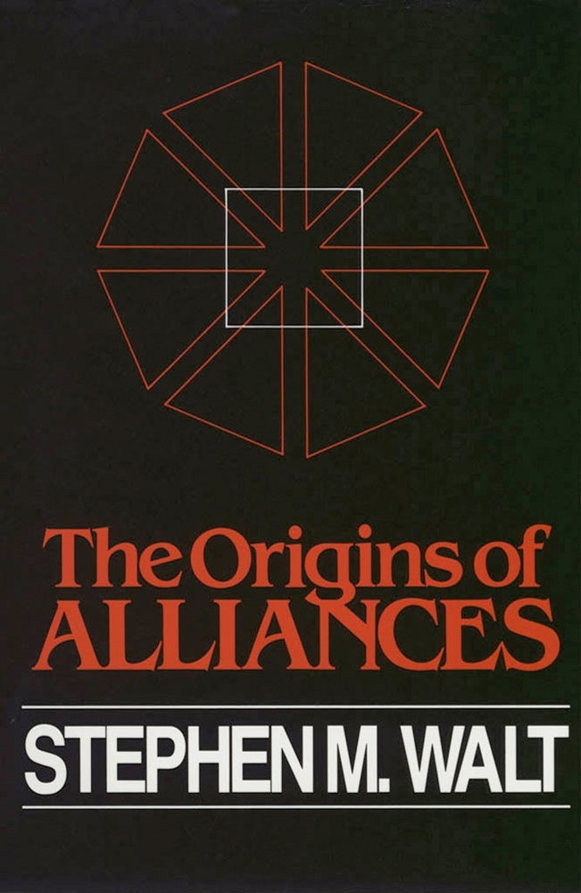 The Origins of Alliances by Stephen M. Walt | Hardcover | Cornell