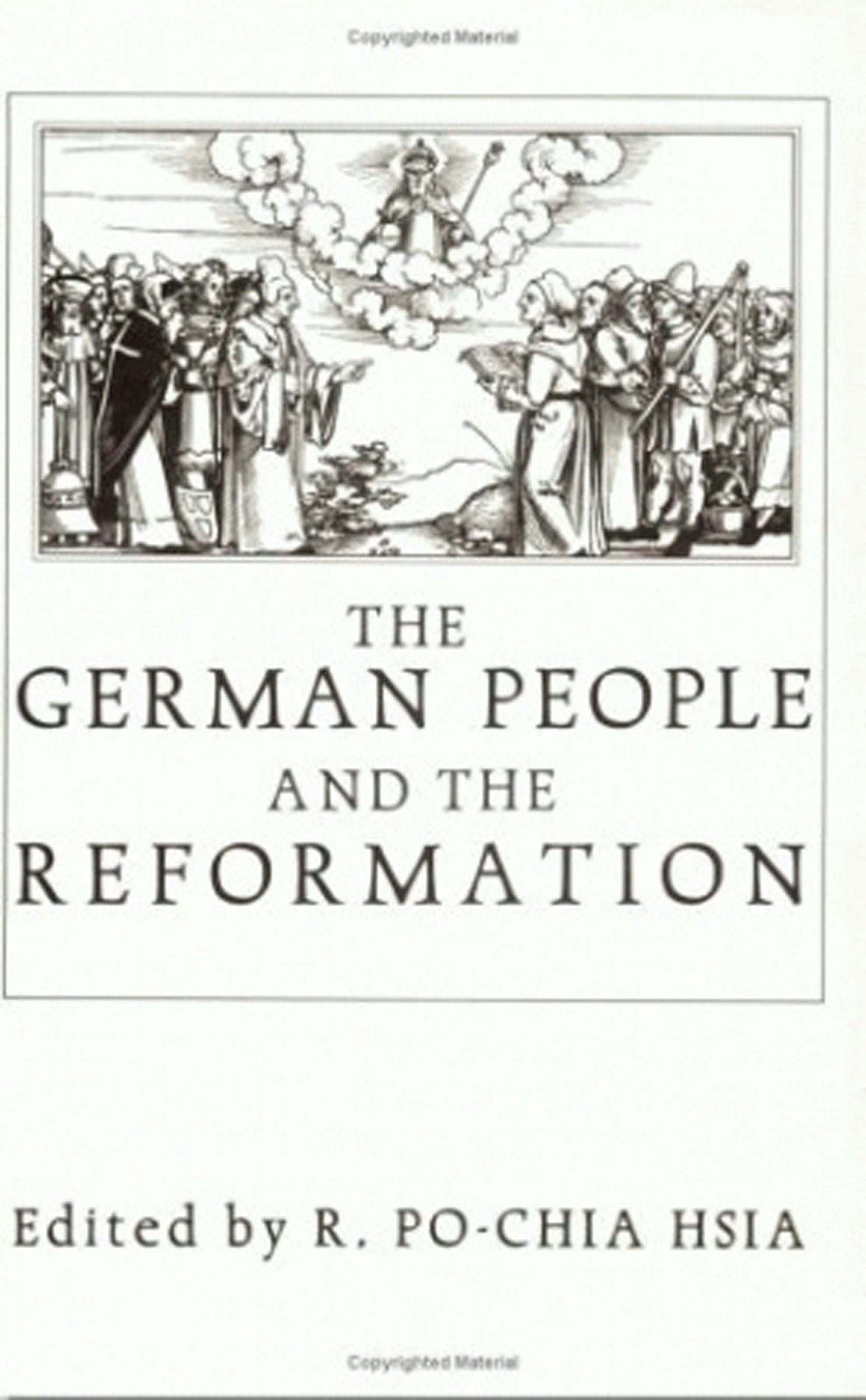 The German People and the Reformation Edited by Ronnie Po-Chia