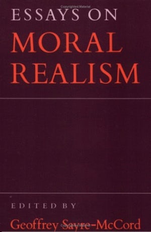 essays on moral realism