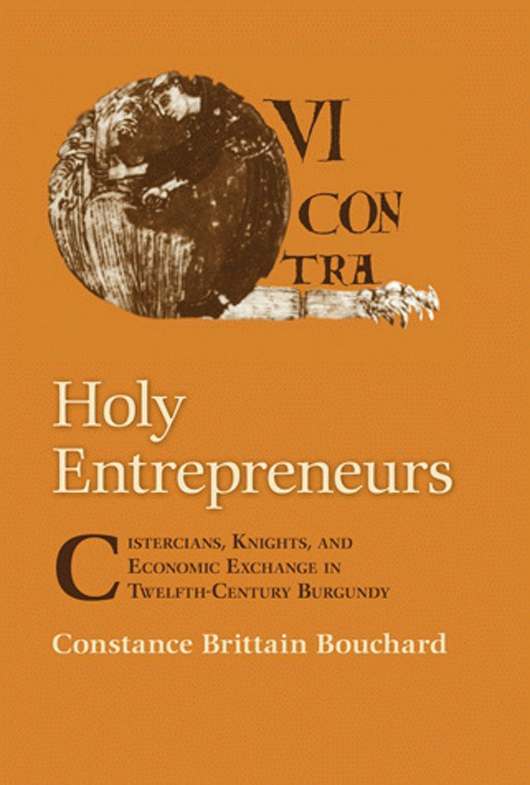 Holy Entrepreneurs by Constance Brittain Bouchard | Hardcover