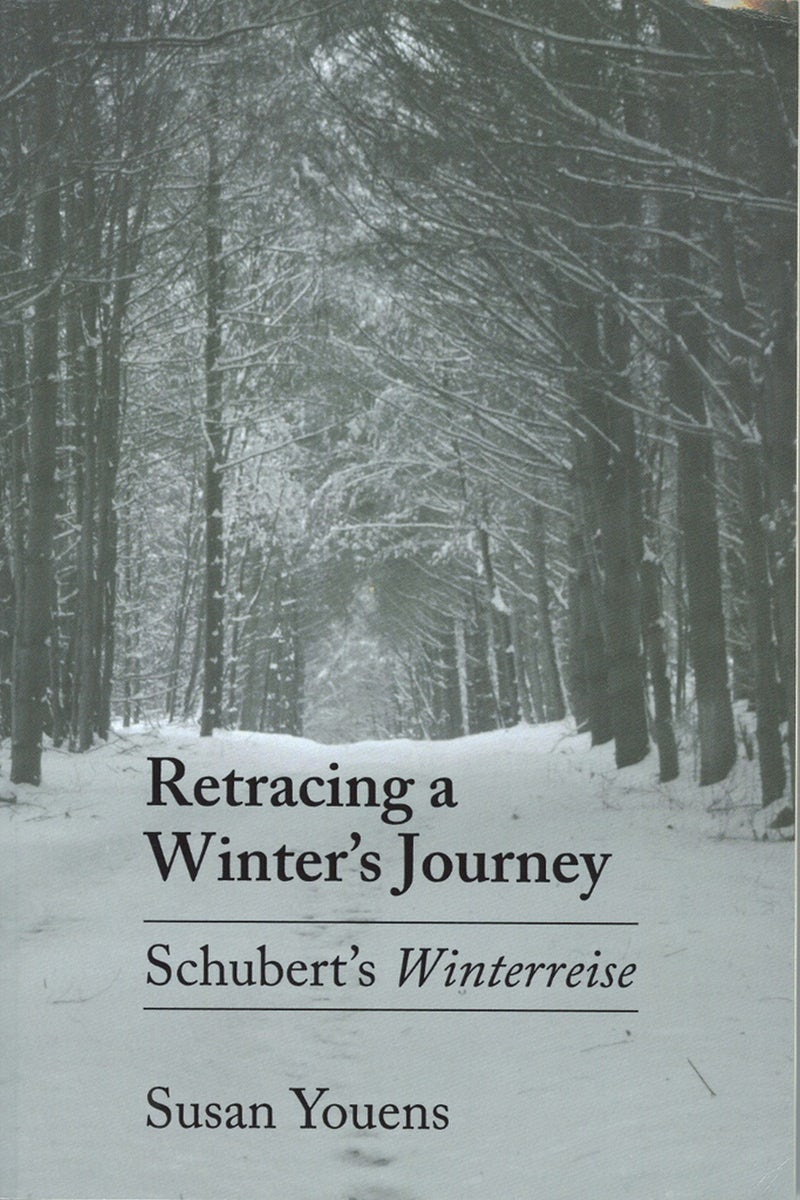 Retracing a Winter's Journey by Susan Youens | Hardcover | Cornell