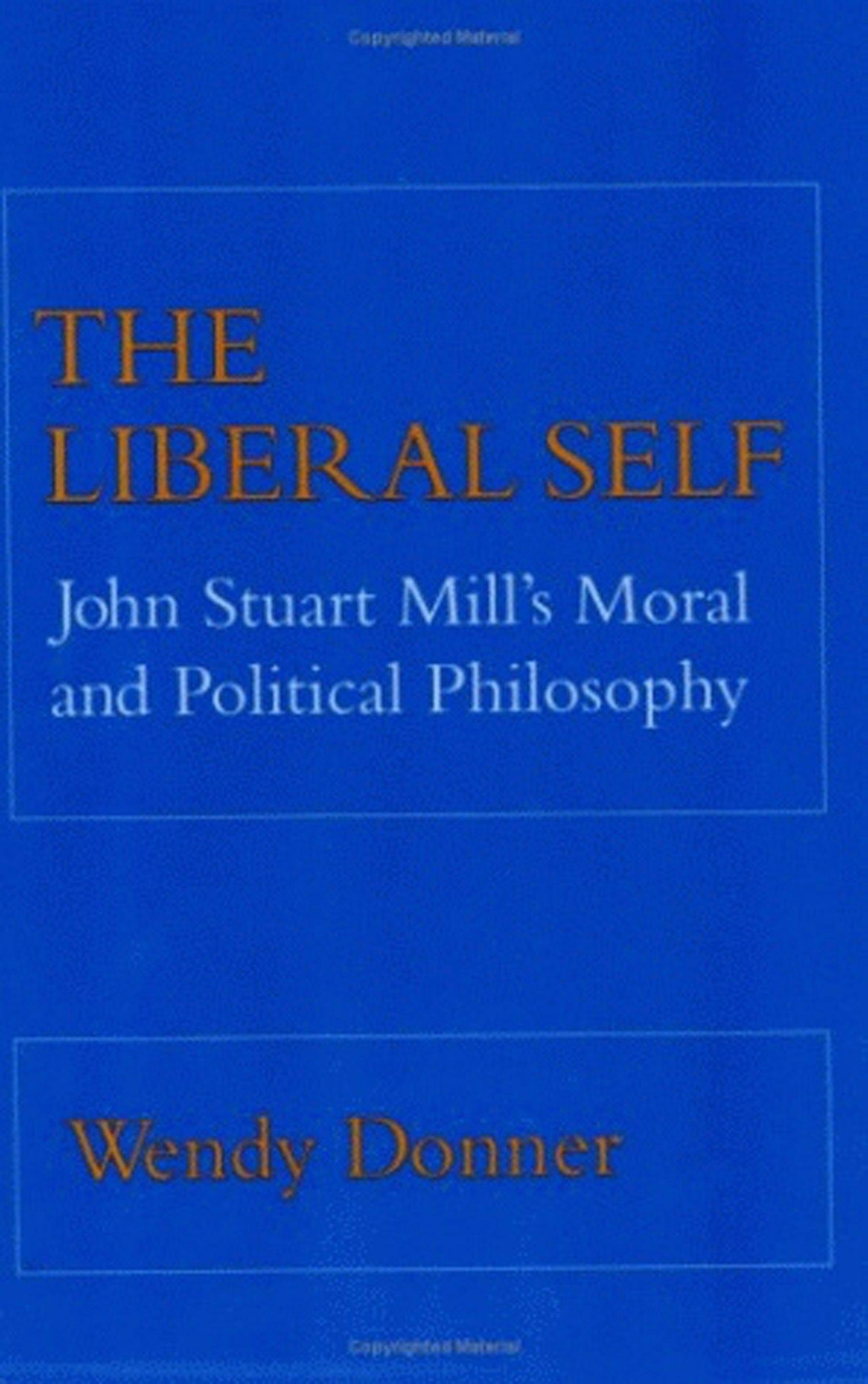 The Liberal Self by Wendy Donner | Hardcover | Cornell University