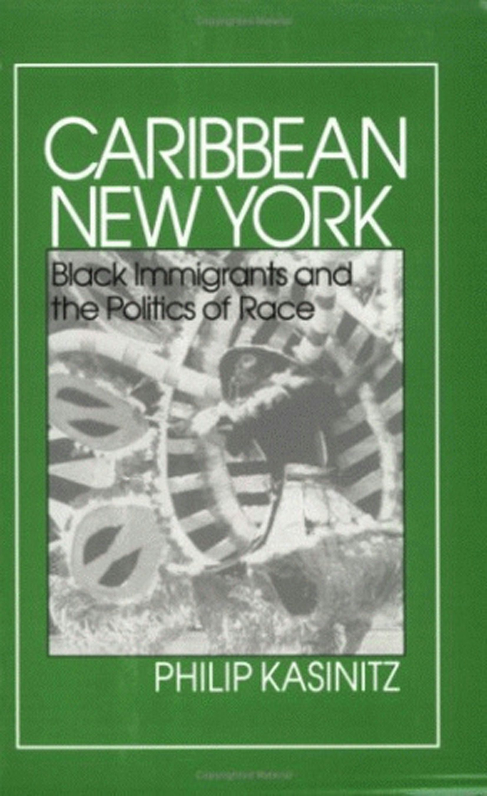 Caribbean New York by Philip Kasinitz | Hardcover | Cornell