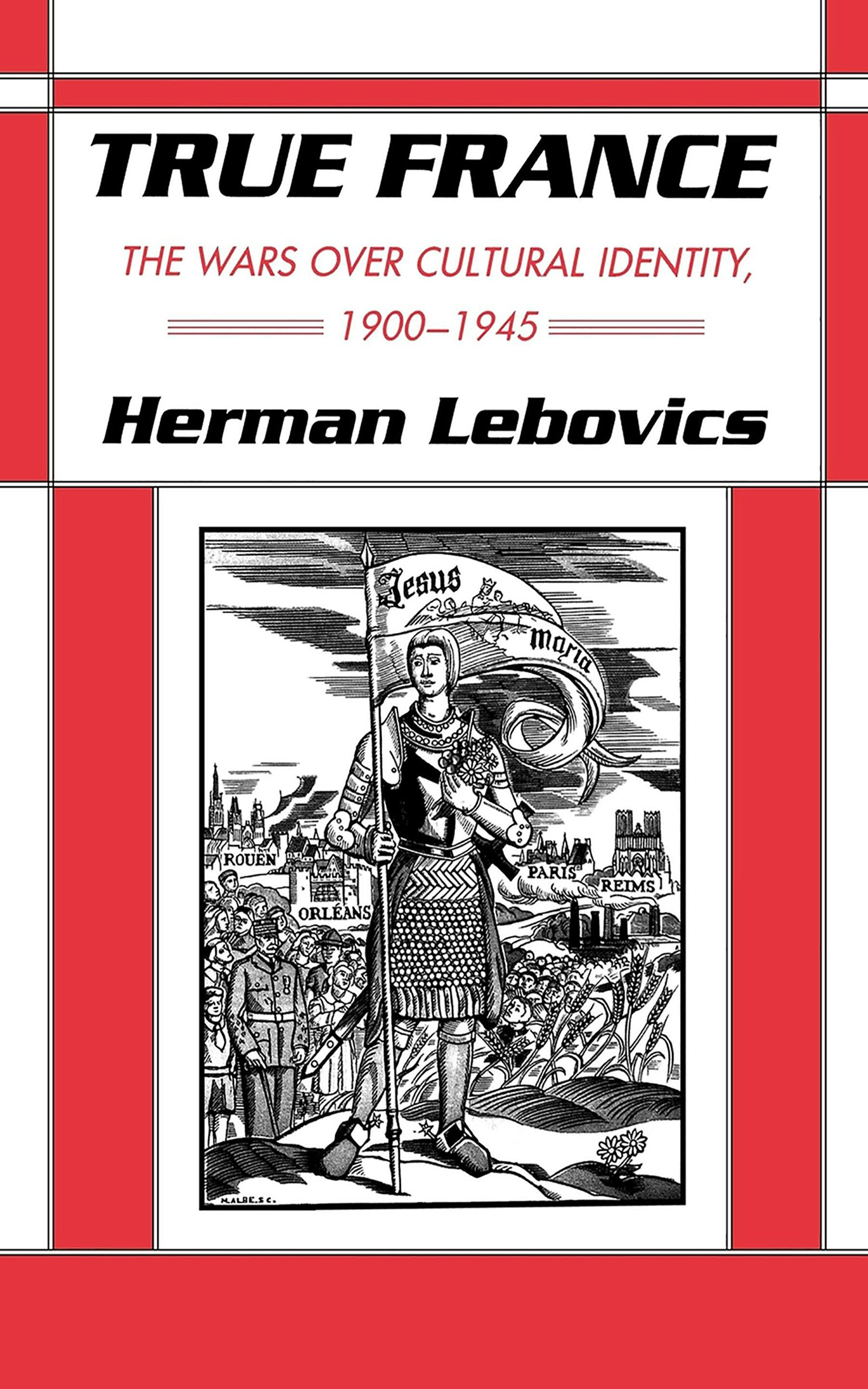 True France by Herman Lebovics | Hardcover | Cornell University Press
