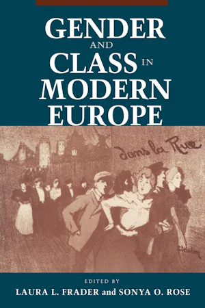 Gender and Class in Modern Europe by edited by Laura L. Frader and ...