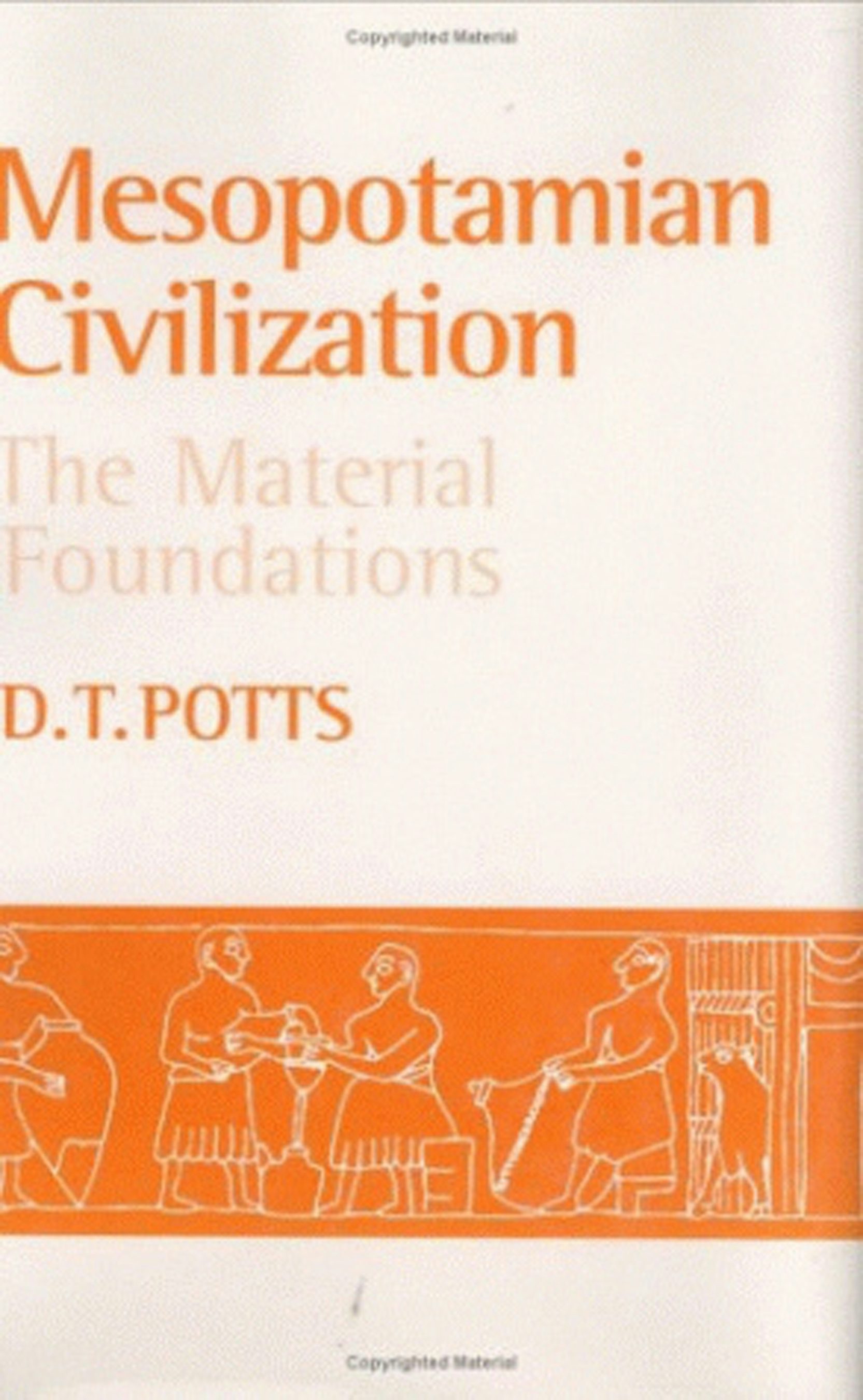 Mesopotamian Civilization by D. T. Potts | Hardcover | Cornell