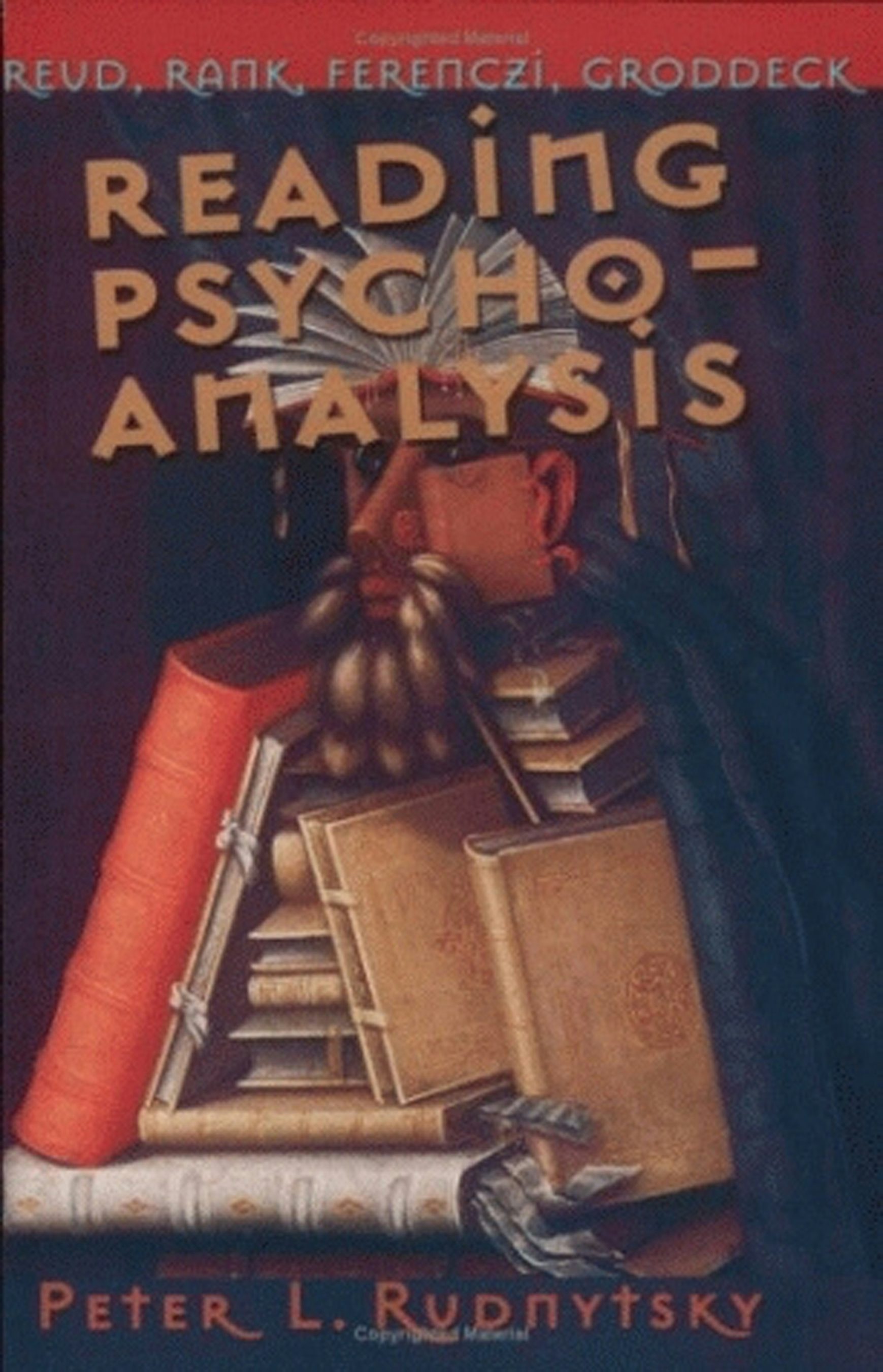 Reading Psychoanalysis by Peter L. Rudnytsky | Hardcover | Cornell