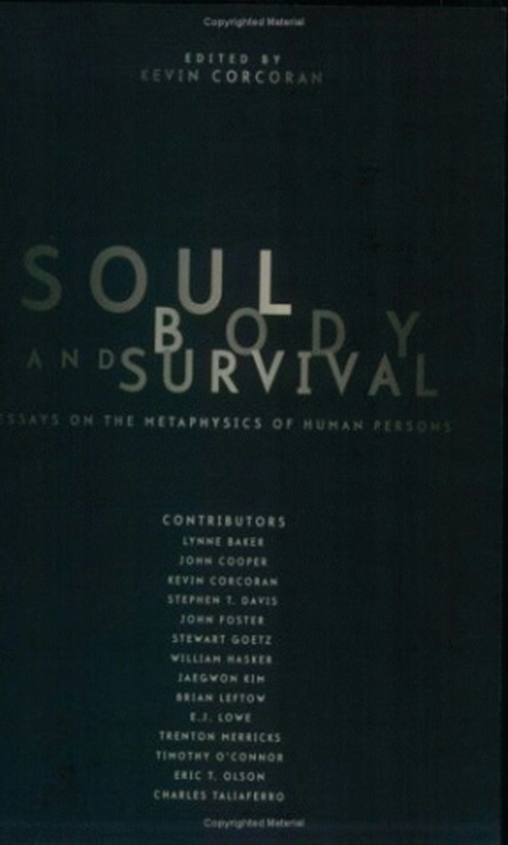 Soul, Body, and Survival Edited by Kevin Corcoran | Hardcover