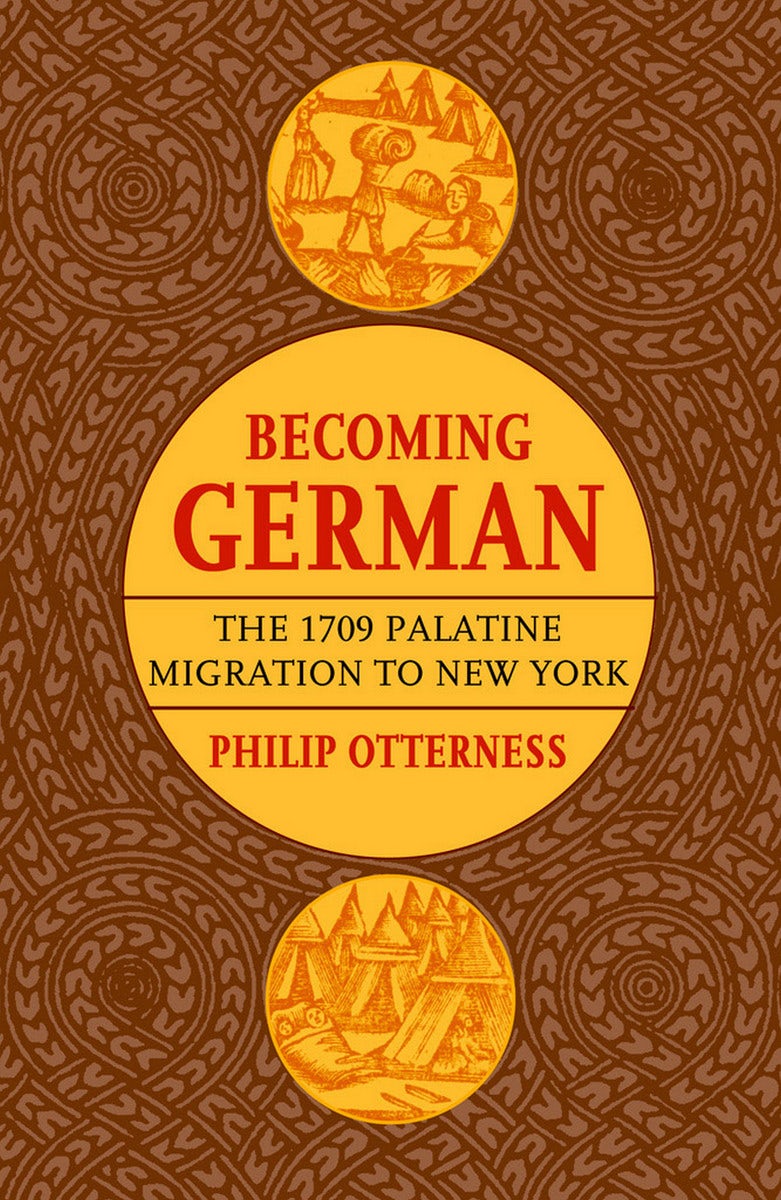 Becoming German by Philip L. Otterness | Hardcover | Cornell