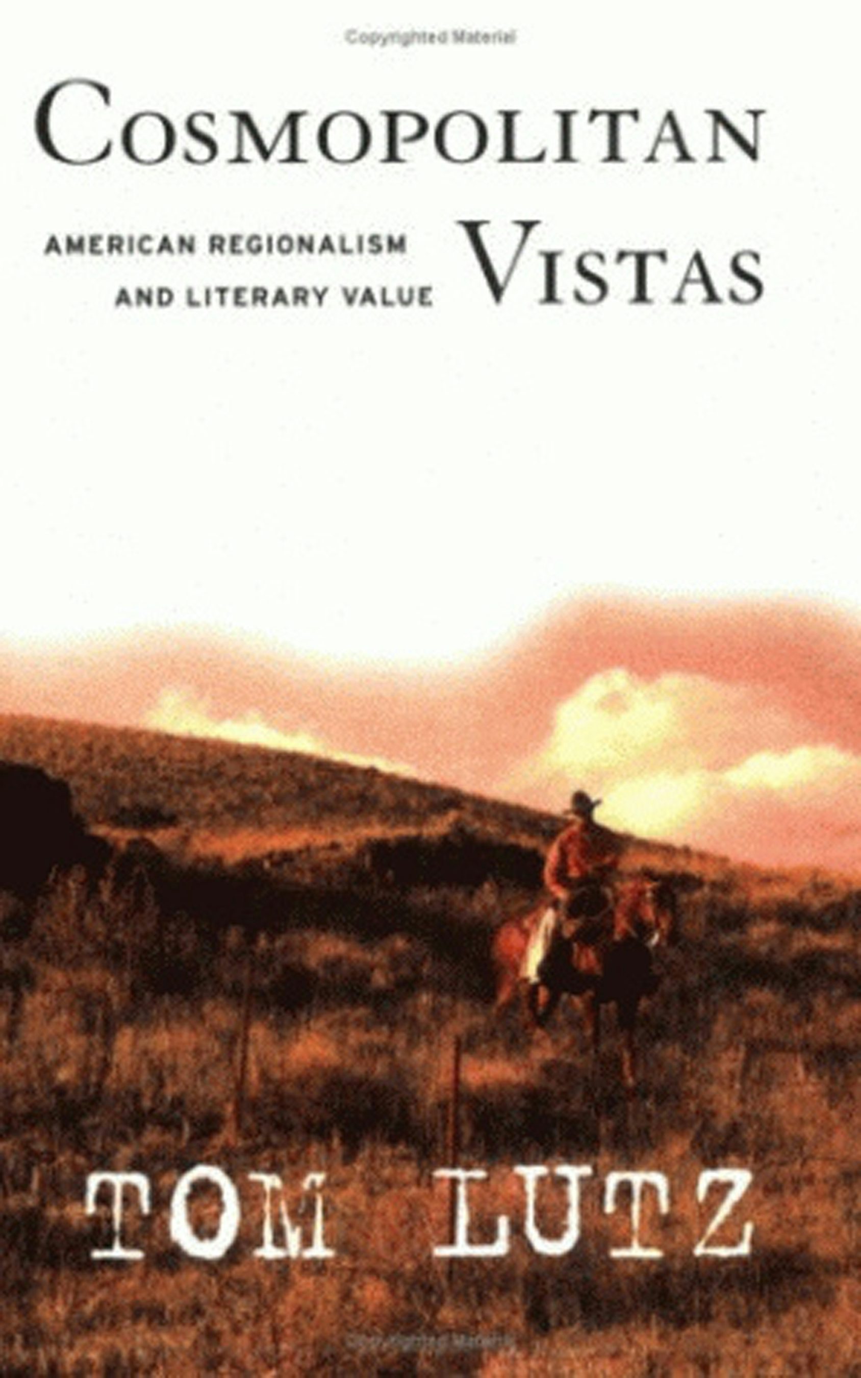 Cosmopolitan Vistas by Tom Lutz | Hardcover | Cornell University Press