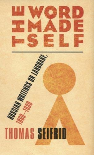 The Word Made Self by Thomas J. Seifrid | Hardcover | Cornell
