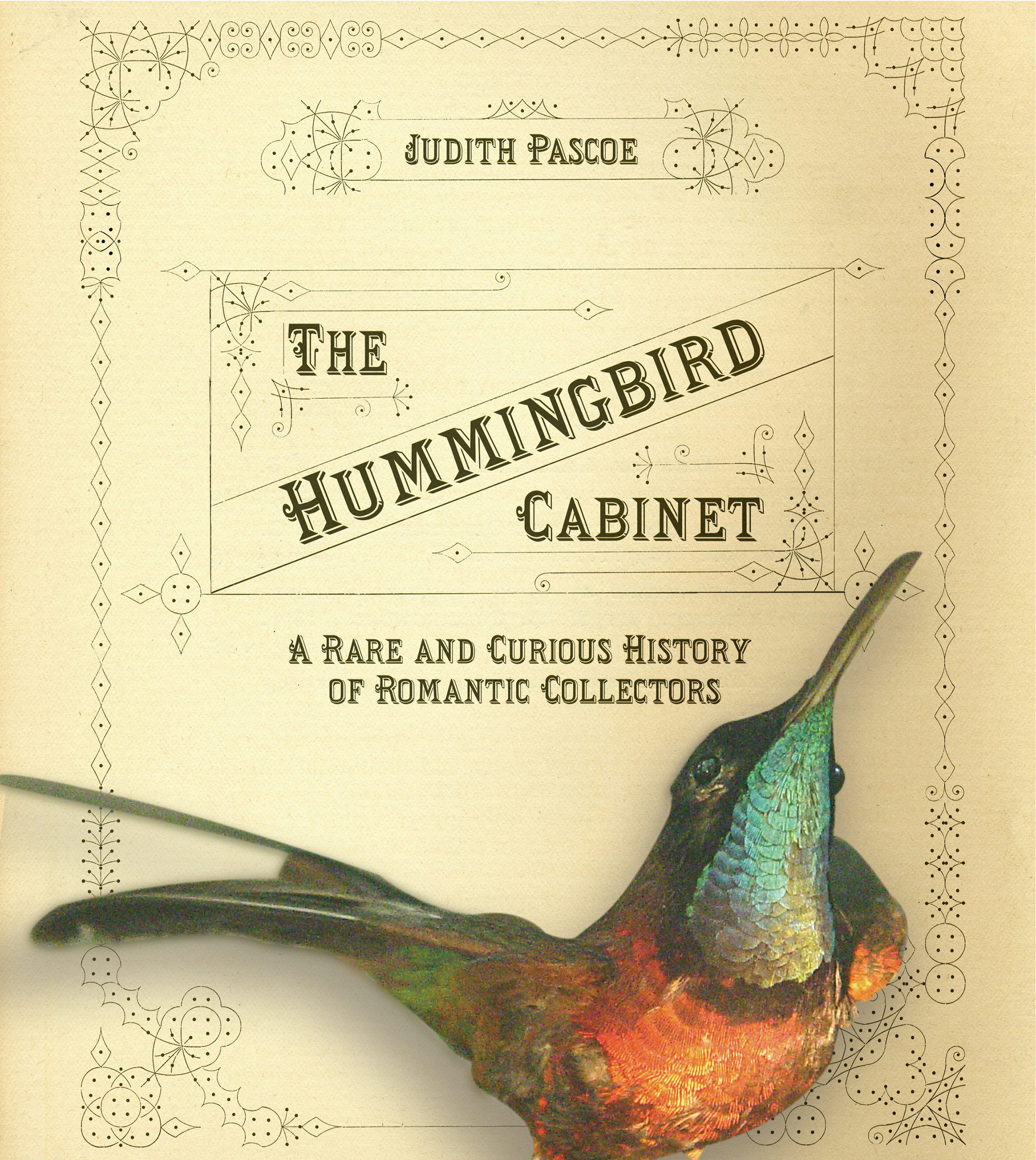 The Hummingbird Cabinet by Judith Pascoe | Hardcover | Cornell
