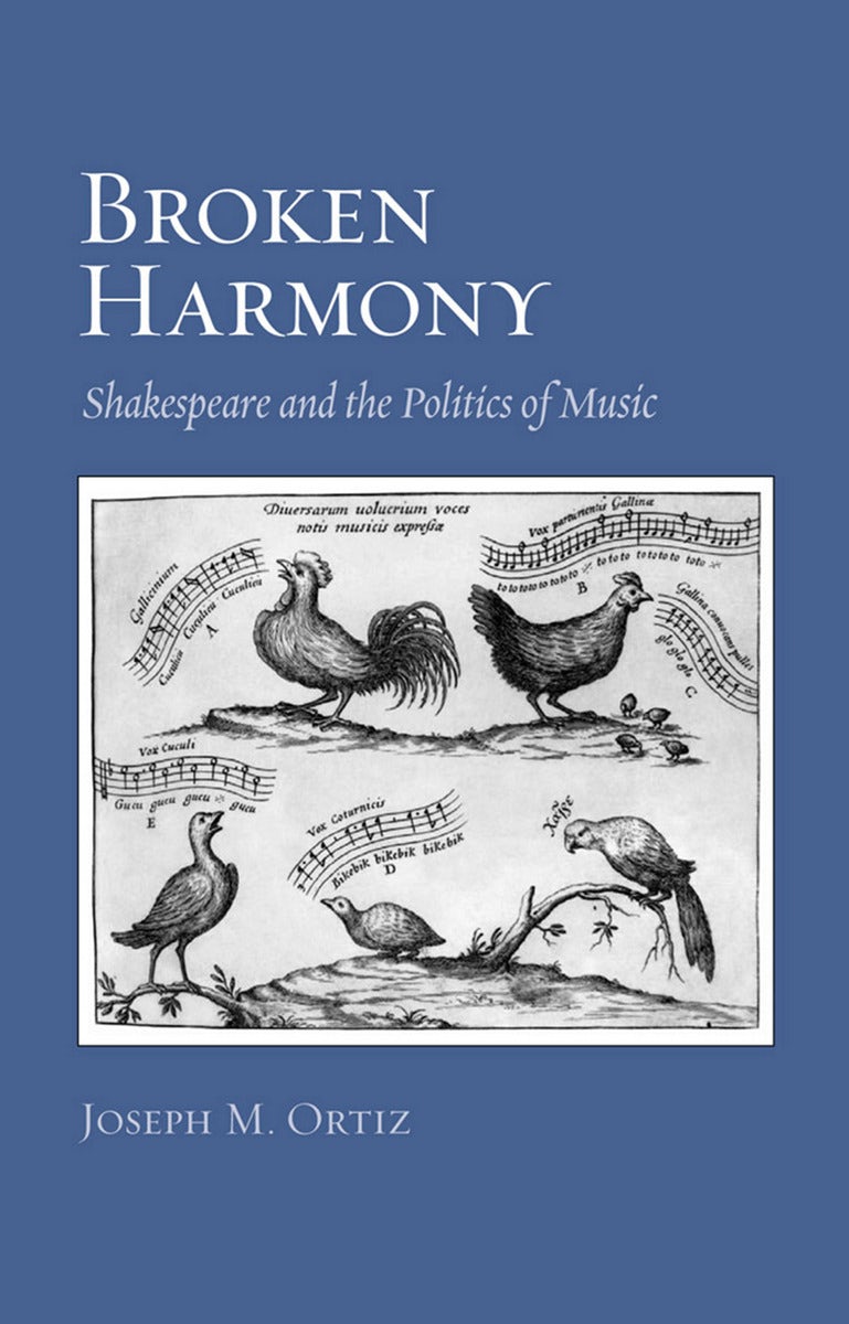 Broken Harmony by Joseph M. Ortiz | Hardcover | Cornell University