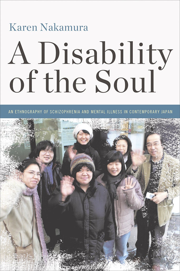 A Disability of the Soul by Karen Nakamura | Hardcover | Cornell