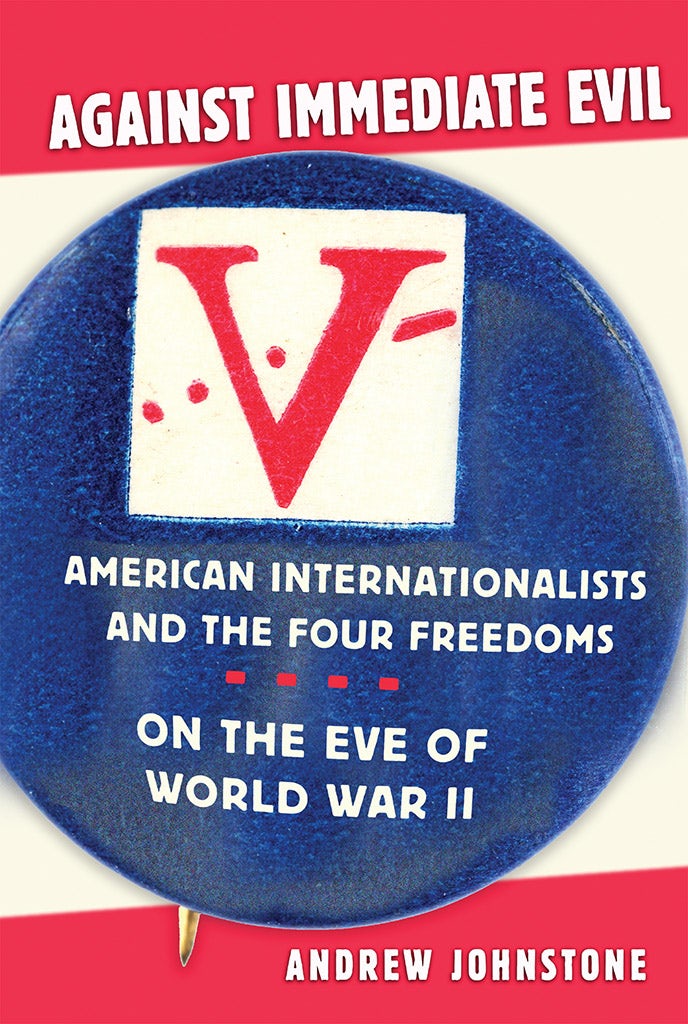 Against Immediate Evil by Andrew E. Johnstone | Hardcover