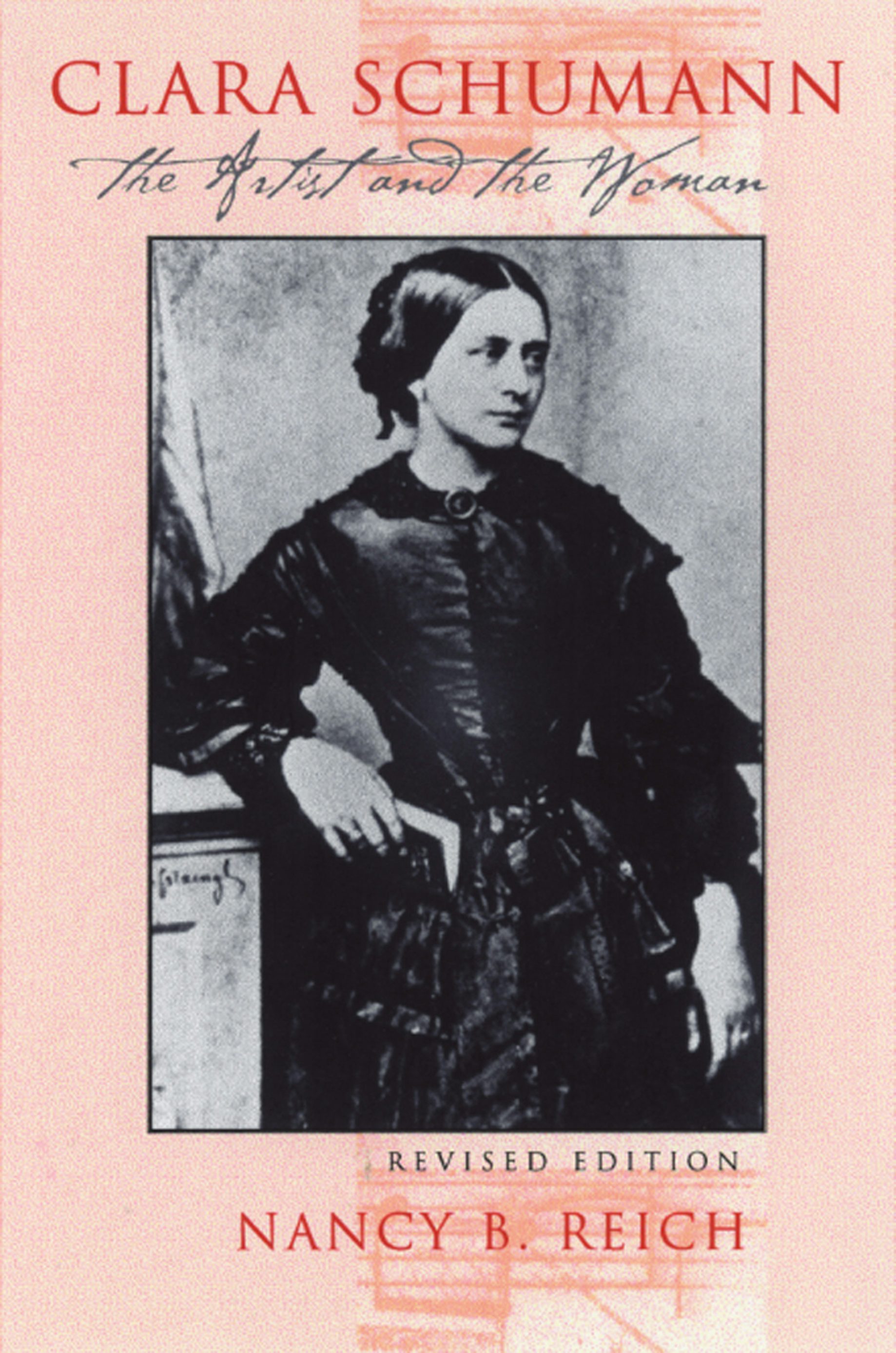 Clara Schumann by Nancy Reich | eBook | Cornell University Press