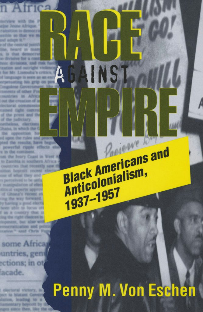 Race against Empire by Penny M. Von Eschen | eBook | Cornell