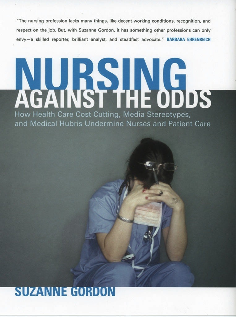 Nursing against the Odds by Suzanne Gordon | Paperback | Cornell