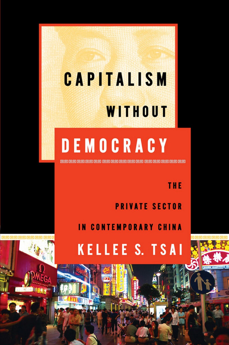 Capitalism without Democracy by Kellee S. Tsai | Paperback 
