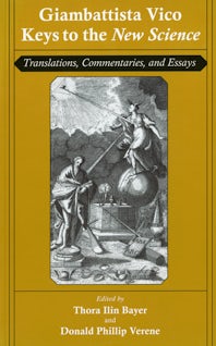 Giambattista Vico: Keys to the &ldquo;New Science&rdquo; by Giambattista Vico 