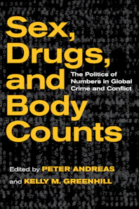 Sex, Drugs, and Body Counts Edited by Peter Andreas and Kelly M ...