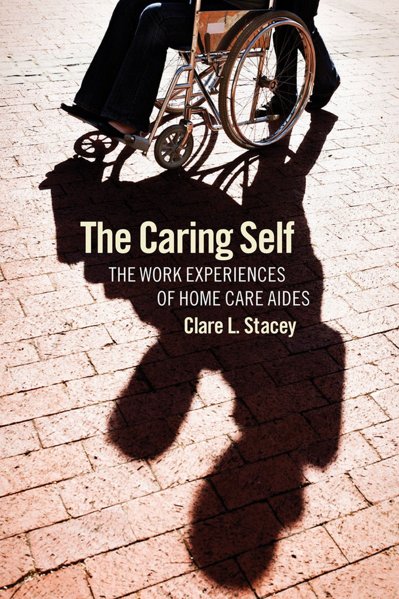 洋書 The Key to Caring The Caring Self by Clare L. Stacey | Paperback | Cornell