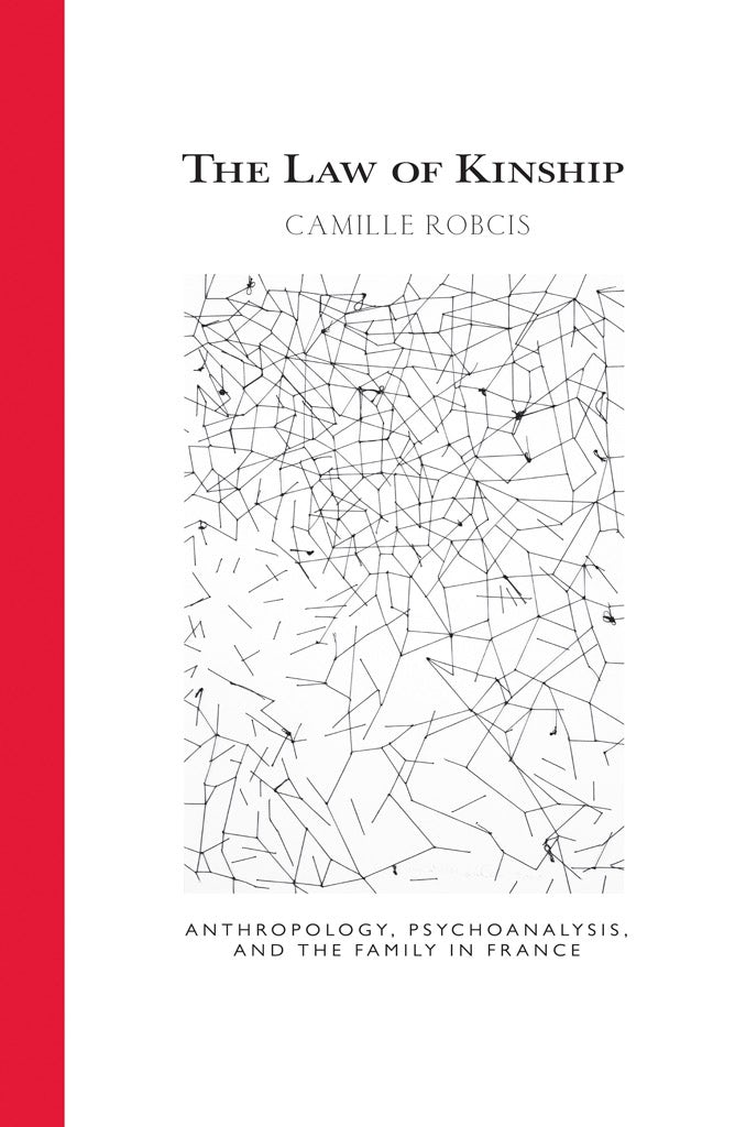 The Law of Kinship by Camille Robcis | Paperback | Cornell