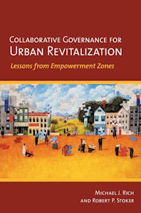 Collaborative Governance for Urban Revitalization by Michael J