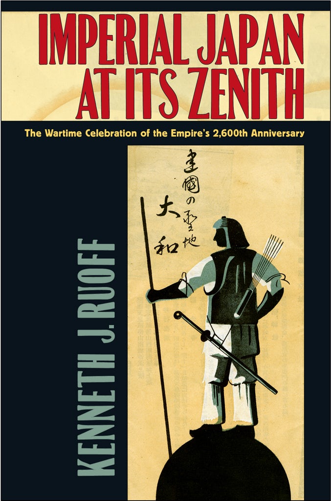 Imperial Japan at Its Zenith by Kenneth J. Ruoff | Paperback 