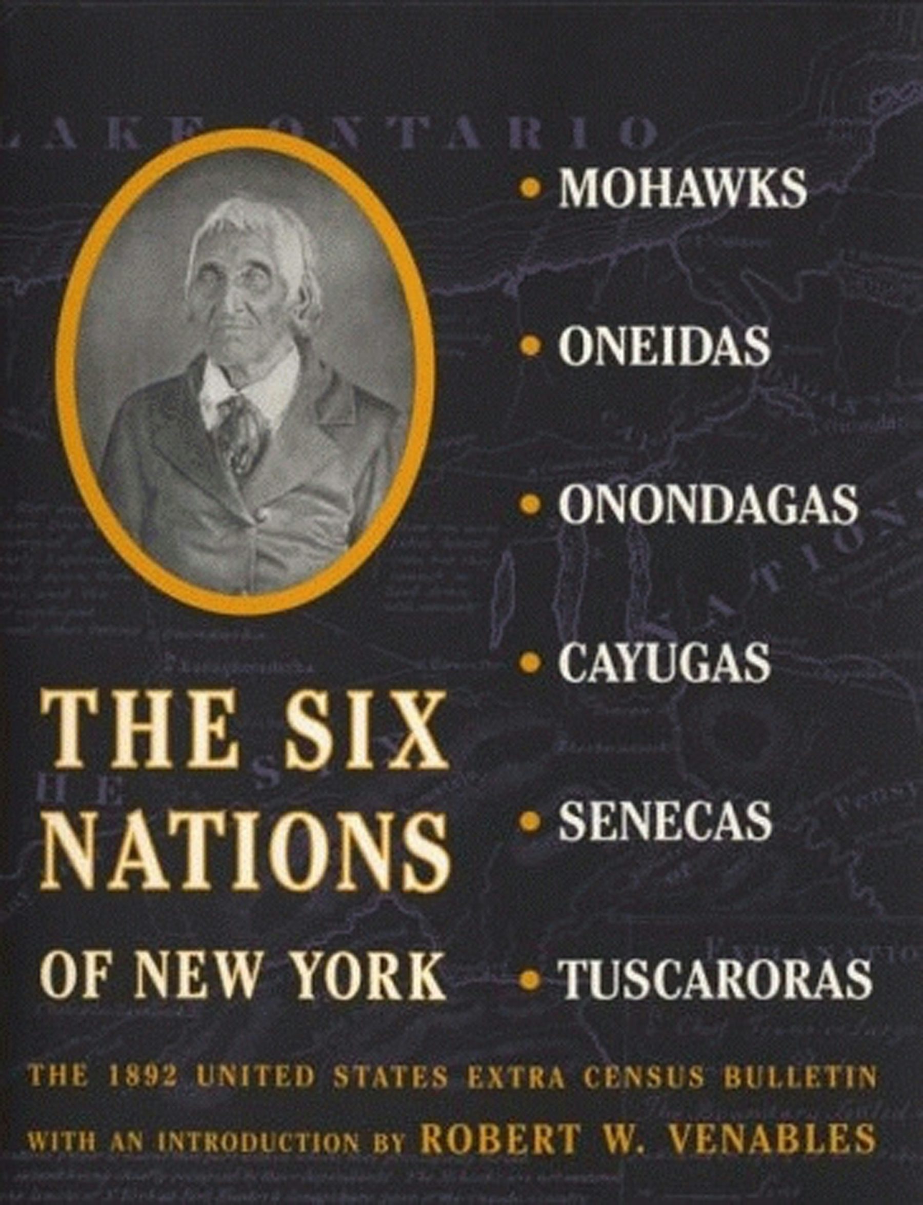 The Six Nations of New York by Henry B. Carrington,Introduction by