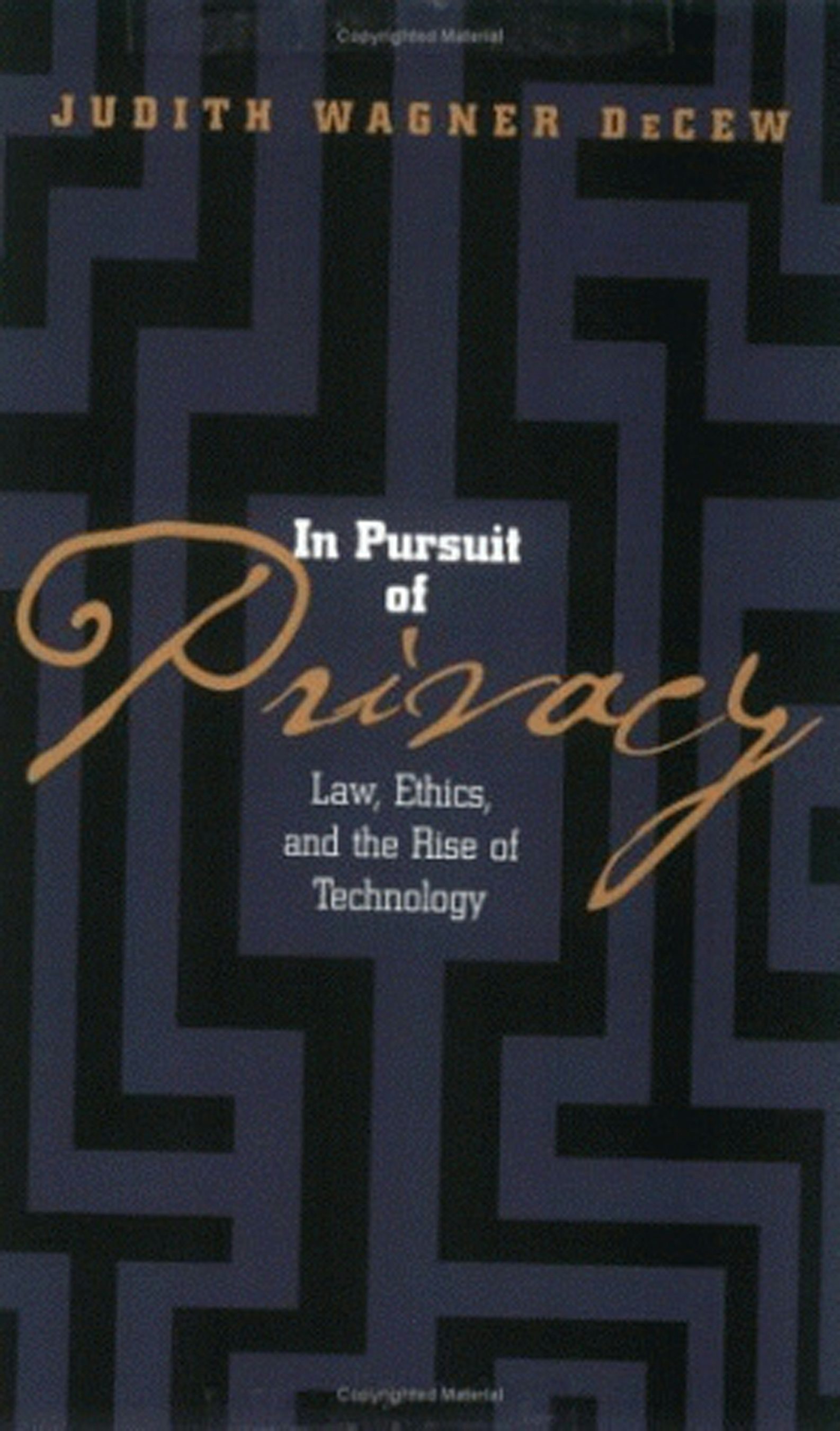 In Pursuit of Privacy by Judith Wagner DeCew | Paperback | Cornell