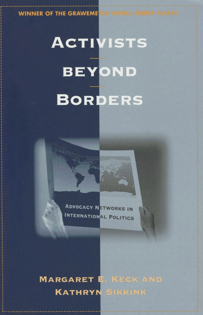 Activists beyond Borders by Margaret E. Keck and Kathryn A