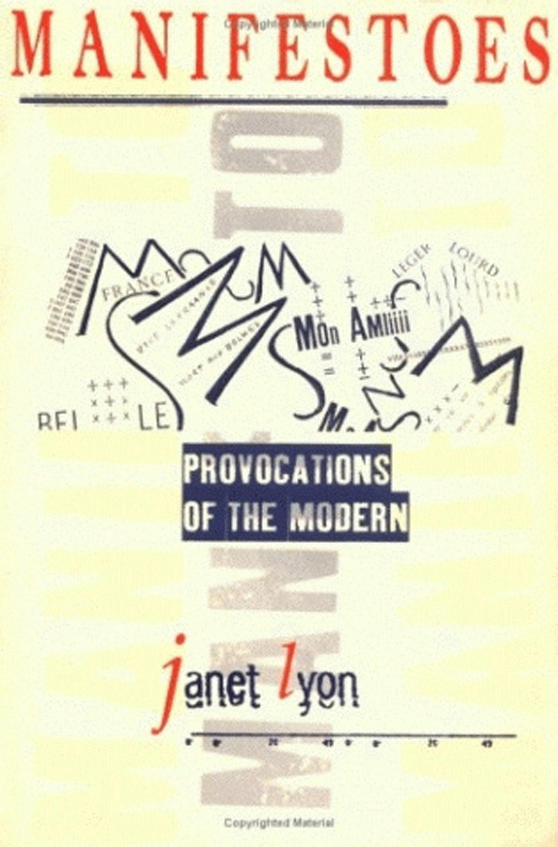 「FANCY MANIFESTO」INSTANT CYTRON Manifestoes by Janet Lyon | Paperback | Cornell University Press