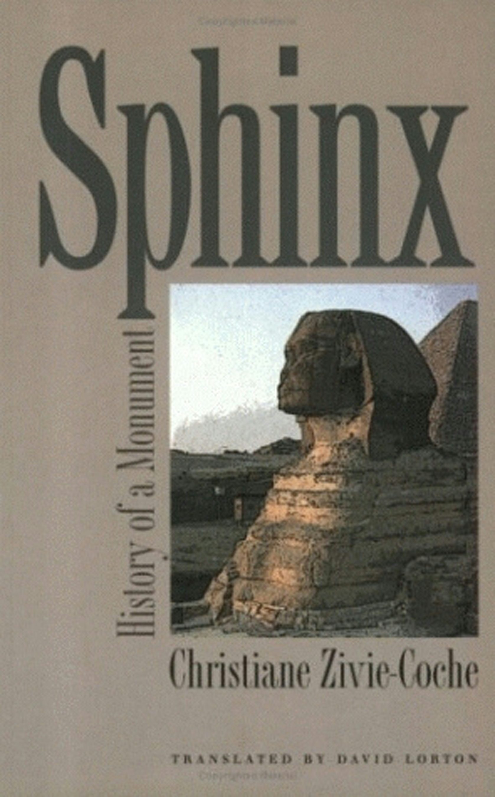 Sphinx by Christiane Zivie-Coche,Translated by David Lorton