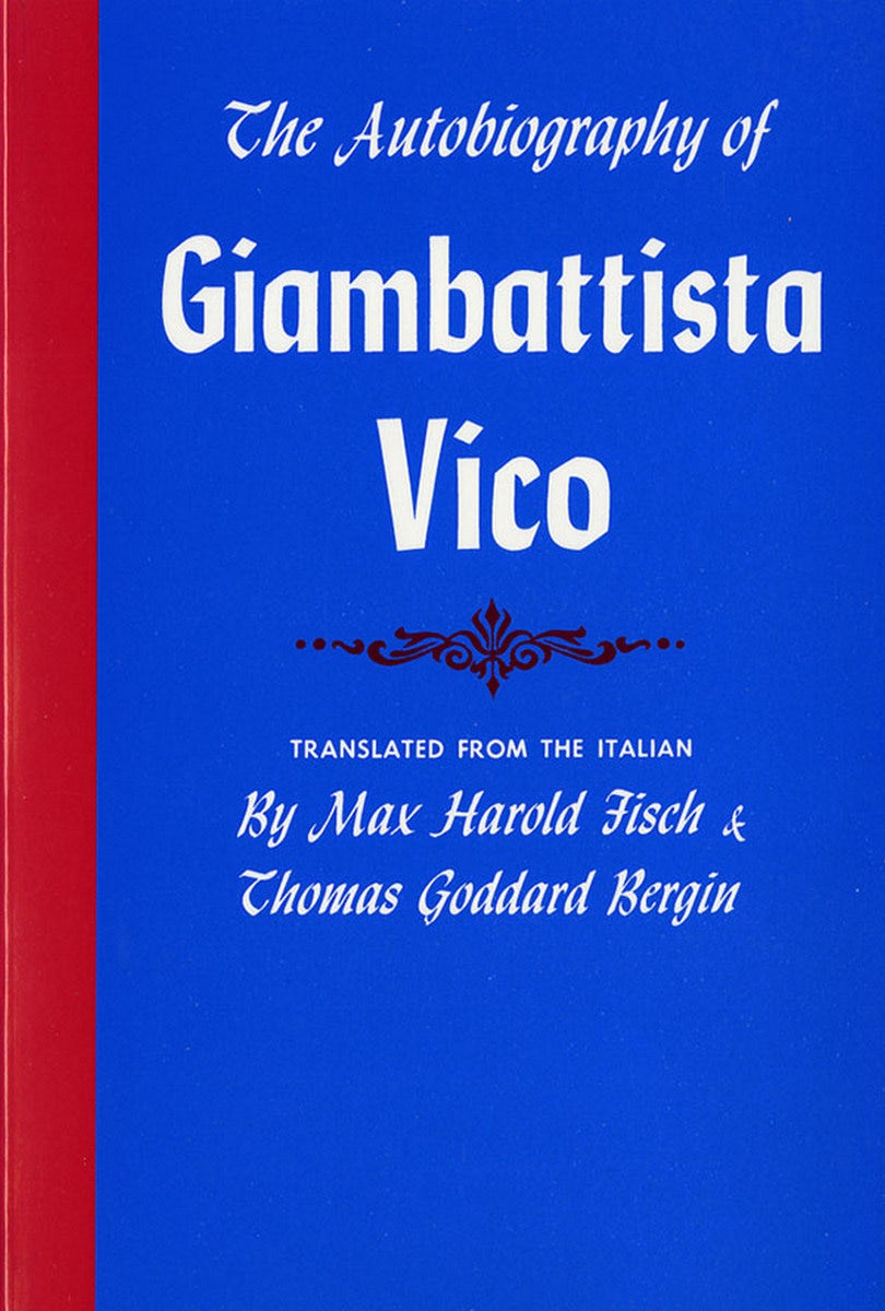 ボリビア経済史 Flavio Machicado Saravia 洋書 The Autobiography of Giambattista Vico by Giambattista Vico