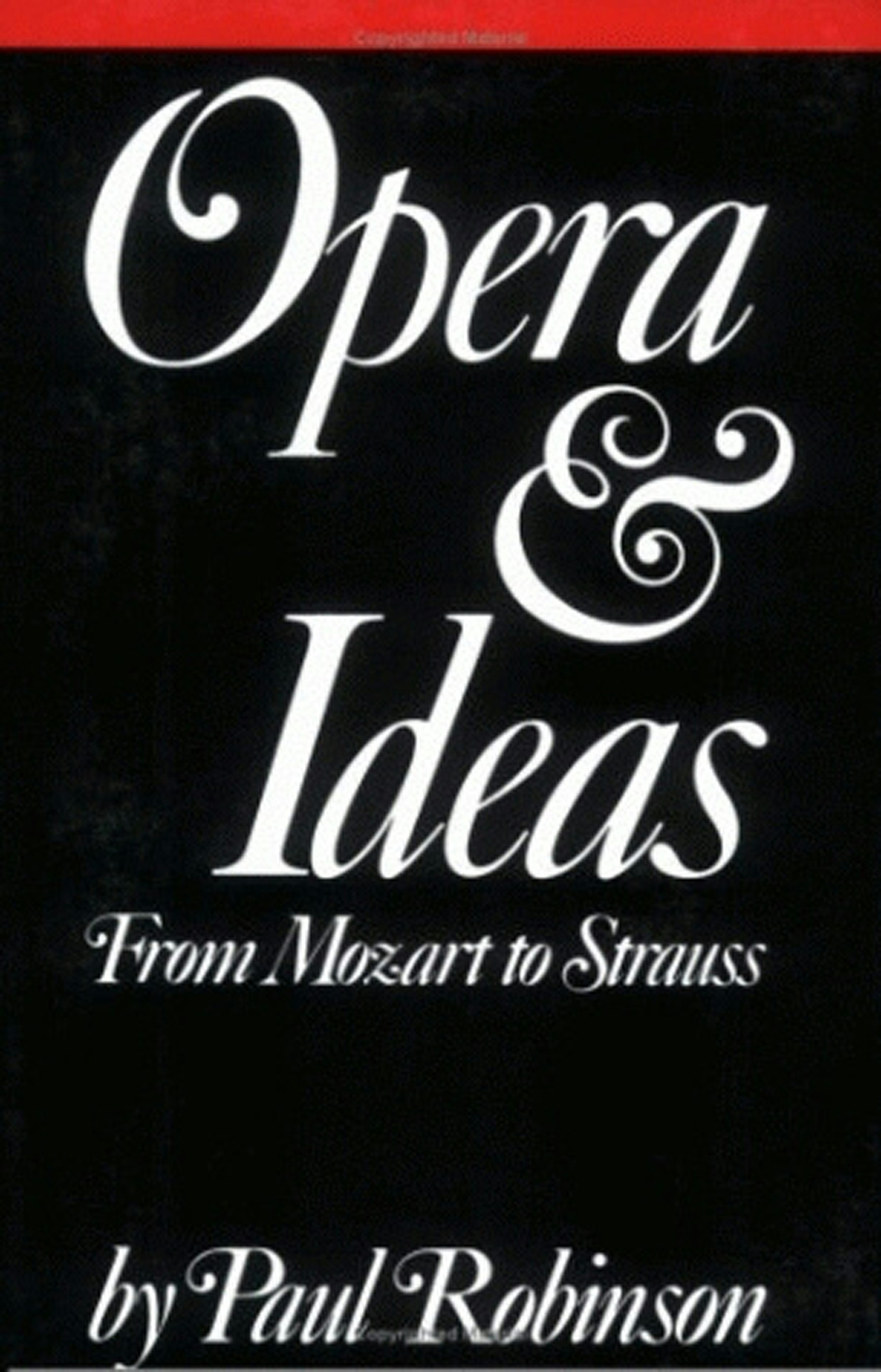 Opera and Ideas by Paul A. Robinson | Paperback | Cornell