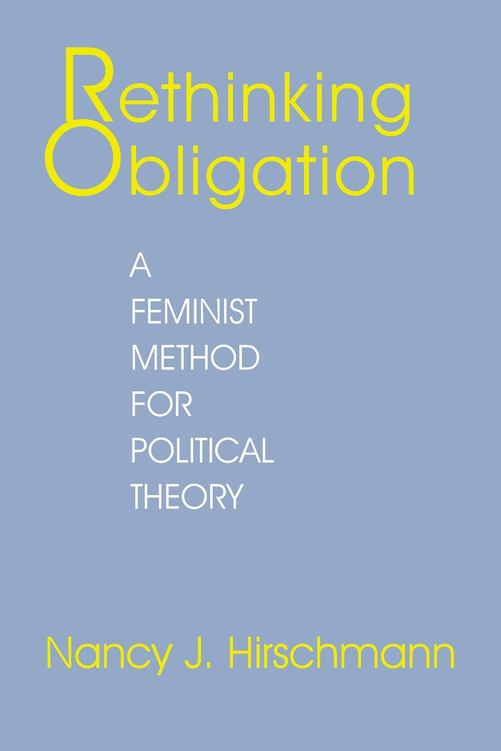 Rethinking Obligation by Nancy J. Hirschmann | Paperback