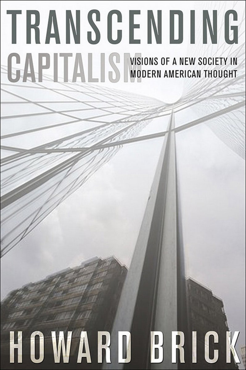 Transcending Capitalism by Howard Brick | Paperback | Cornell