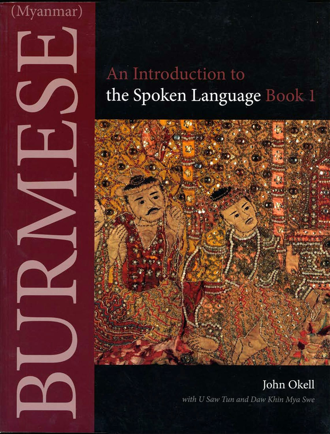 Burmese (Myanmar) by John Okell,With U Saw Tun and Daw Khin Mya