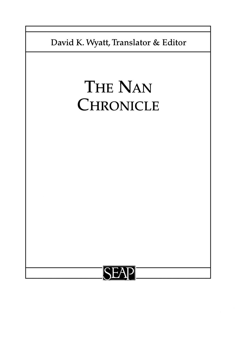 The Chiang Mai Chronicle by David K. Wyatt