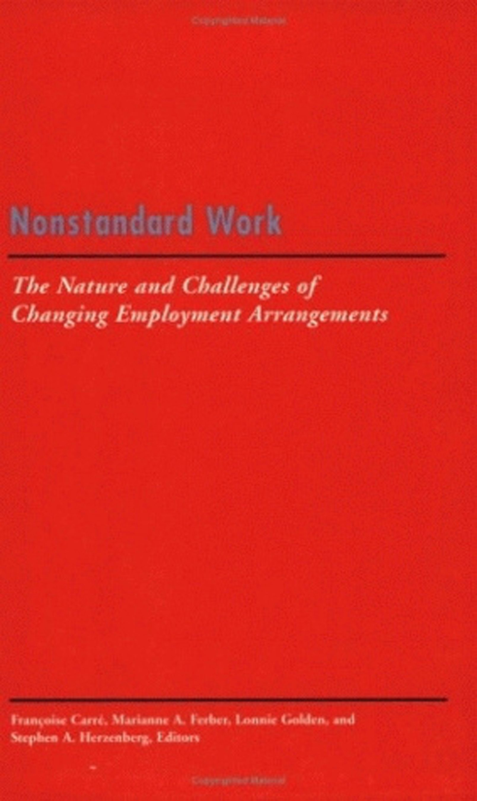 Nonstandard Work Edited by Françoise Carré, Marianne A. Ferber