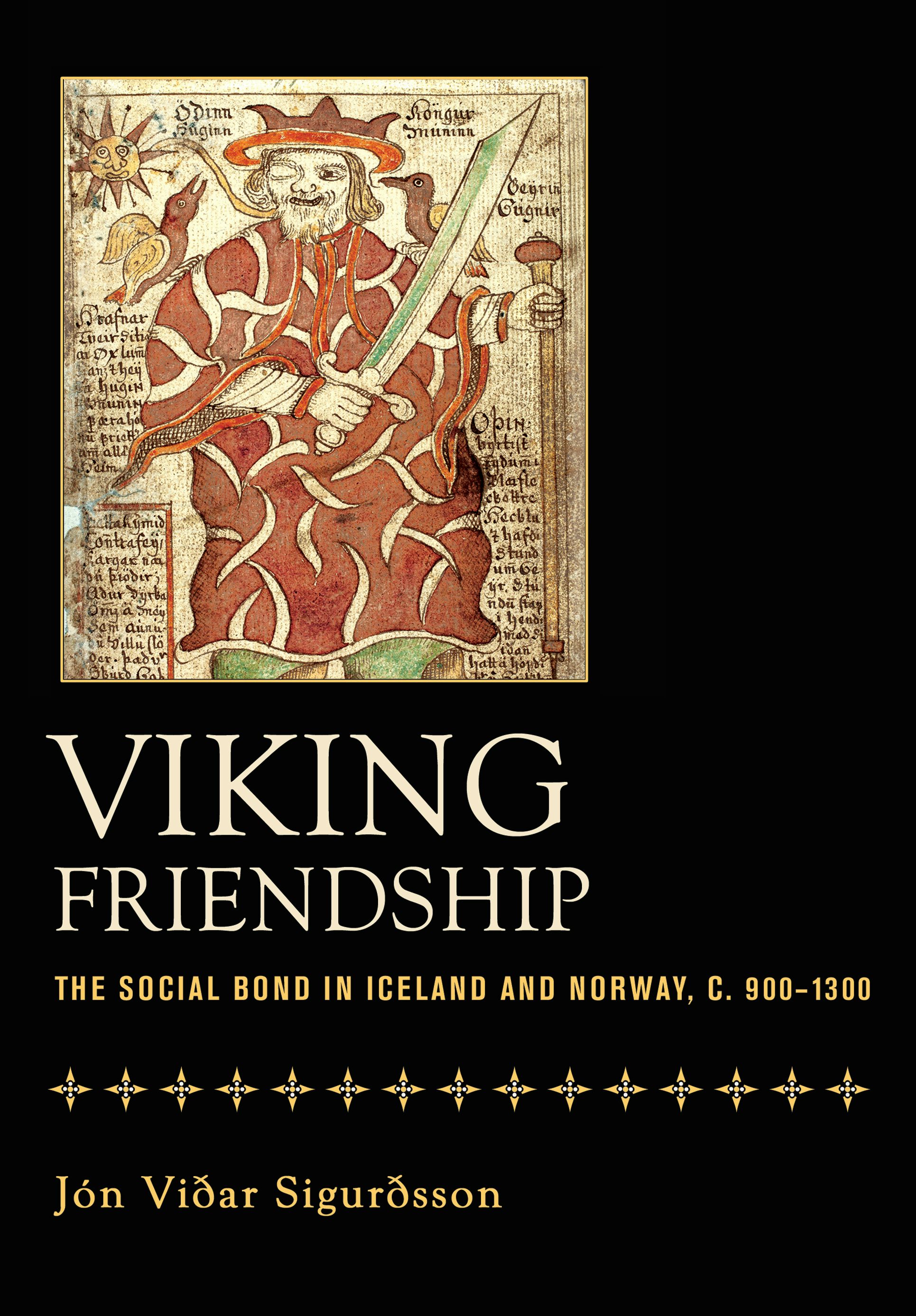 Viking Friendship by Jon Vidar Sigurdsson | Hardcover | Cornell