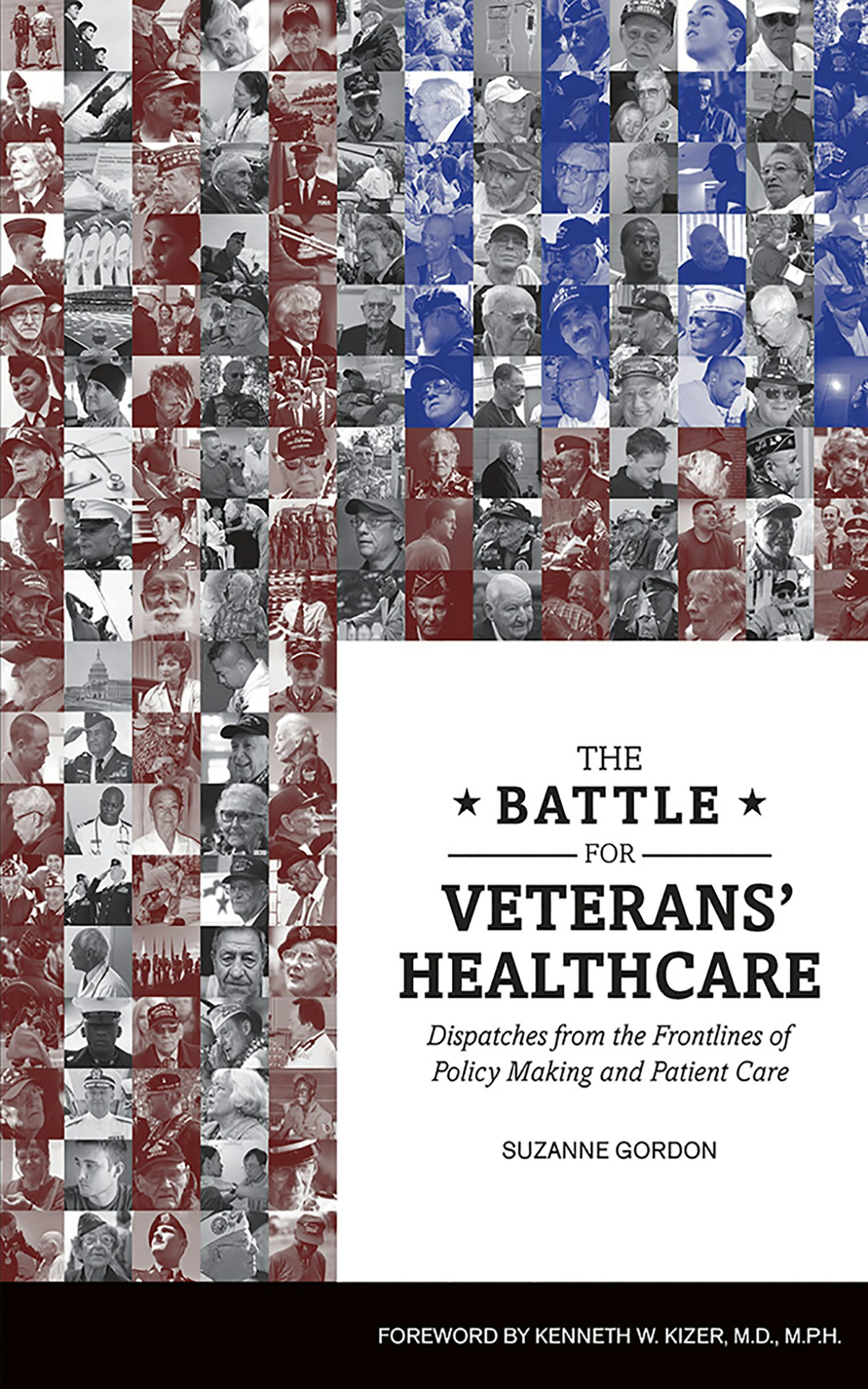The Battle for Veterans' Healthcare by Suzanne Gordon | Paperback