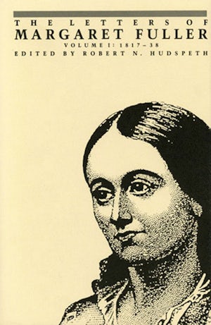 The Letters of Margaret Fuller by Margaret Fuller | eBook | Cornell ...