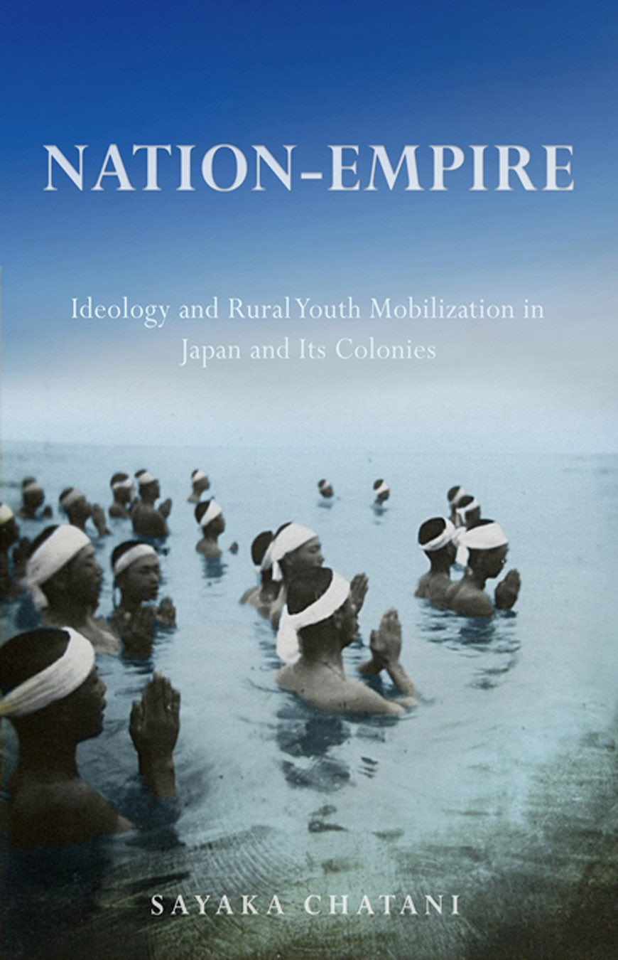 Nation-Empire by Sayaka Chatani | Hardcover | Cornell University Press