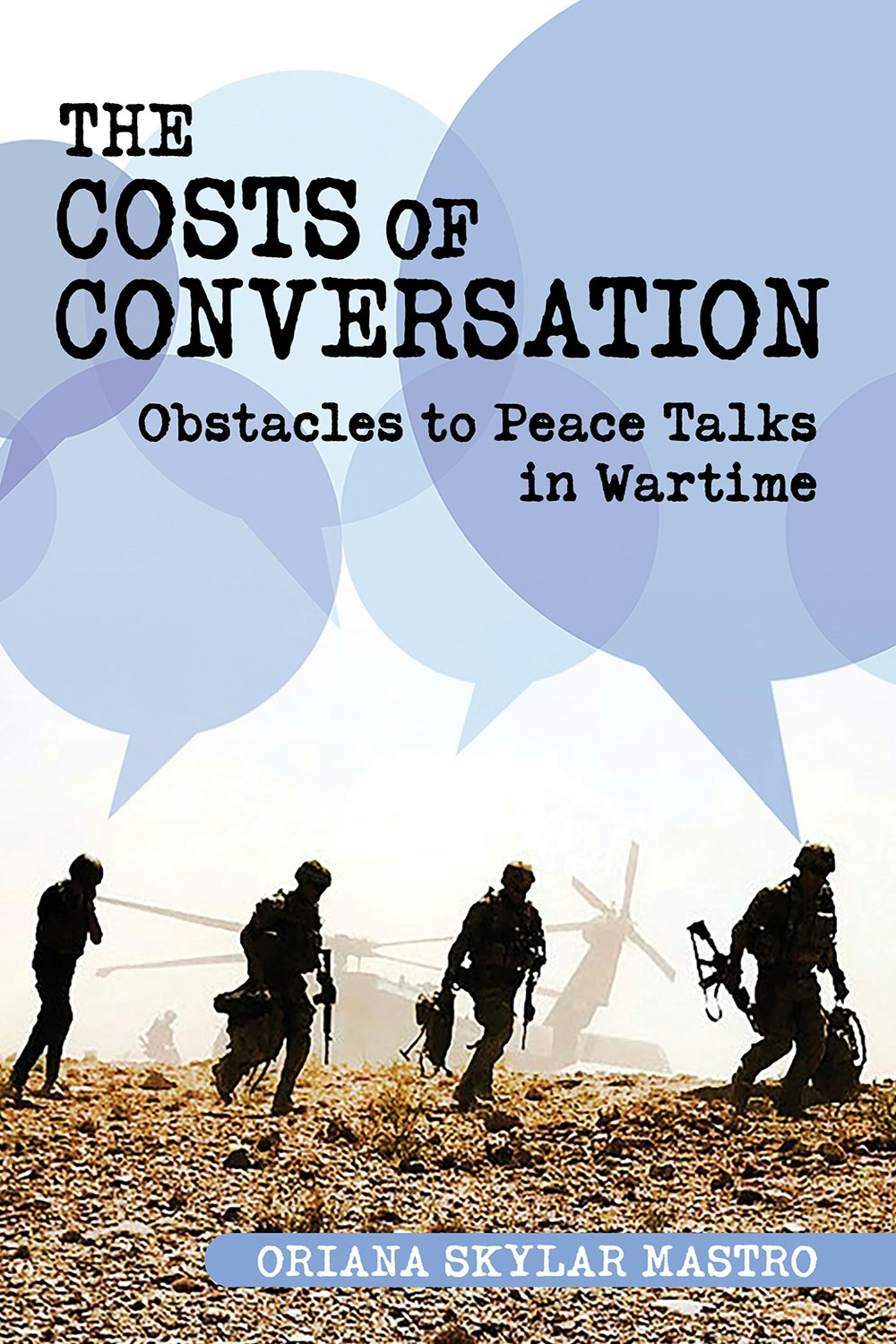 The Costs of Conversation by Oriana Skylar Mastro Consulting LLC