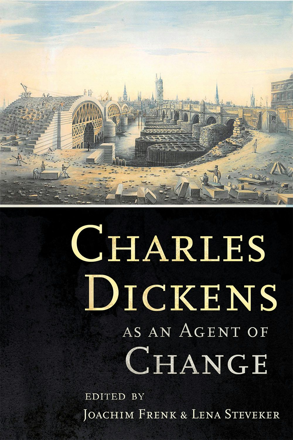 Charles Dickens as an Agent of Change Edited by Joachim Frenk and