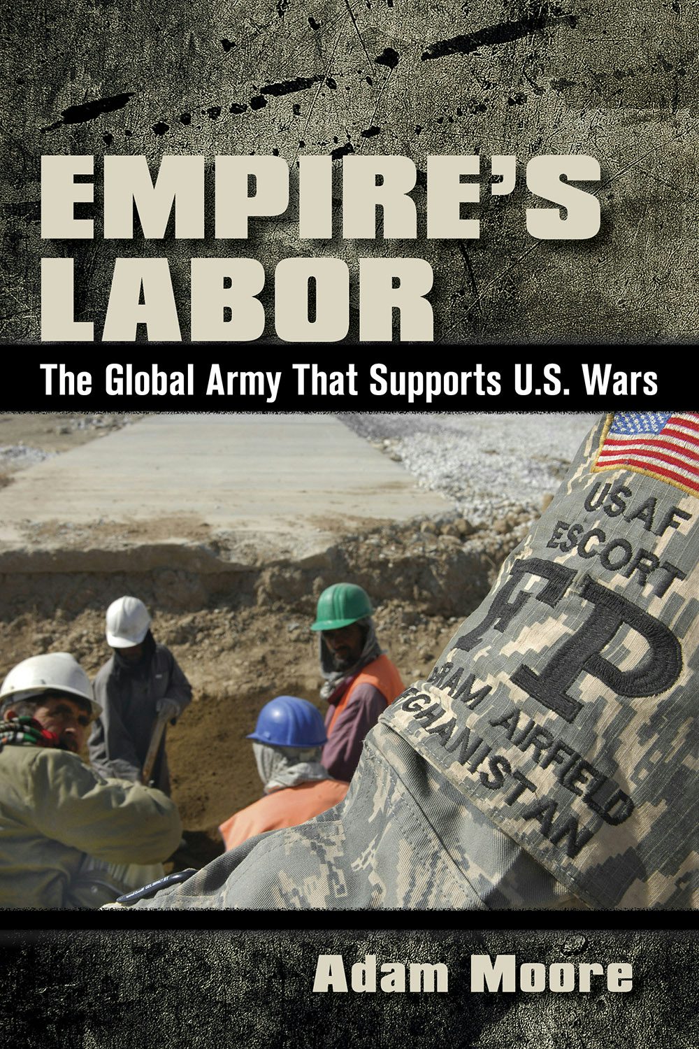 Empire's Labor by Adam Moore | Paperback | Cornell University Press