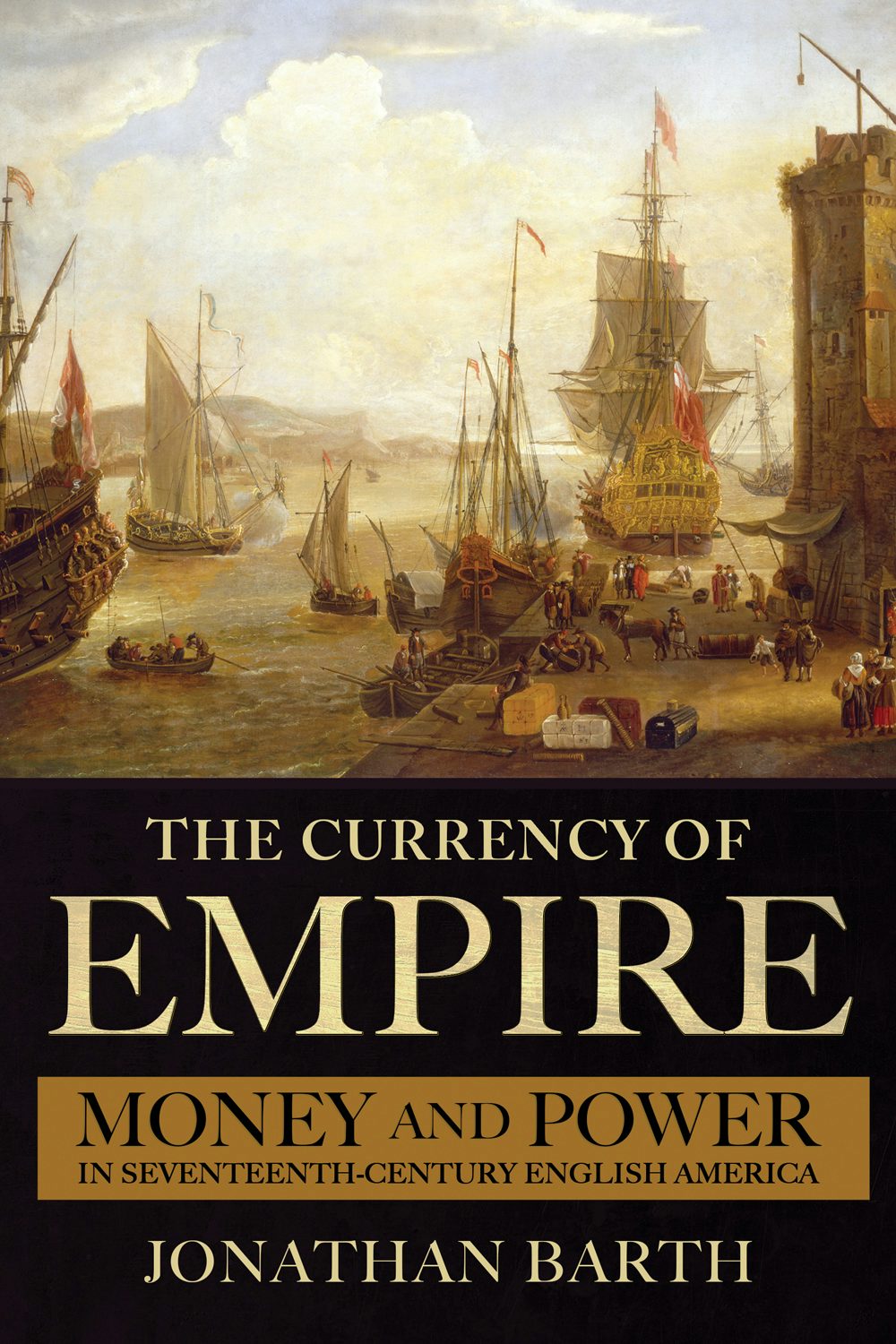 The Currency of Empire by Jonathan Barth | eBook | Cornell