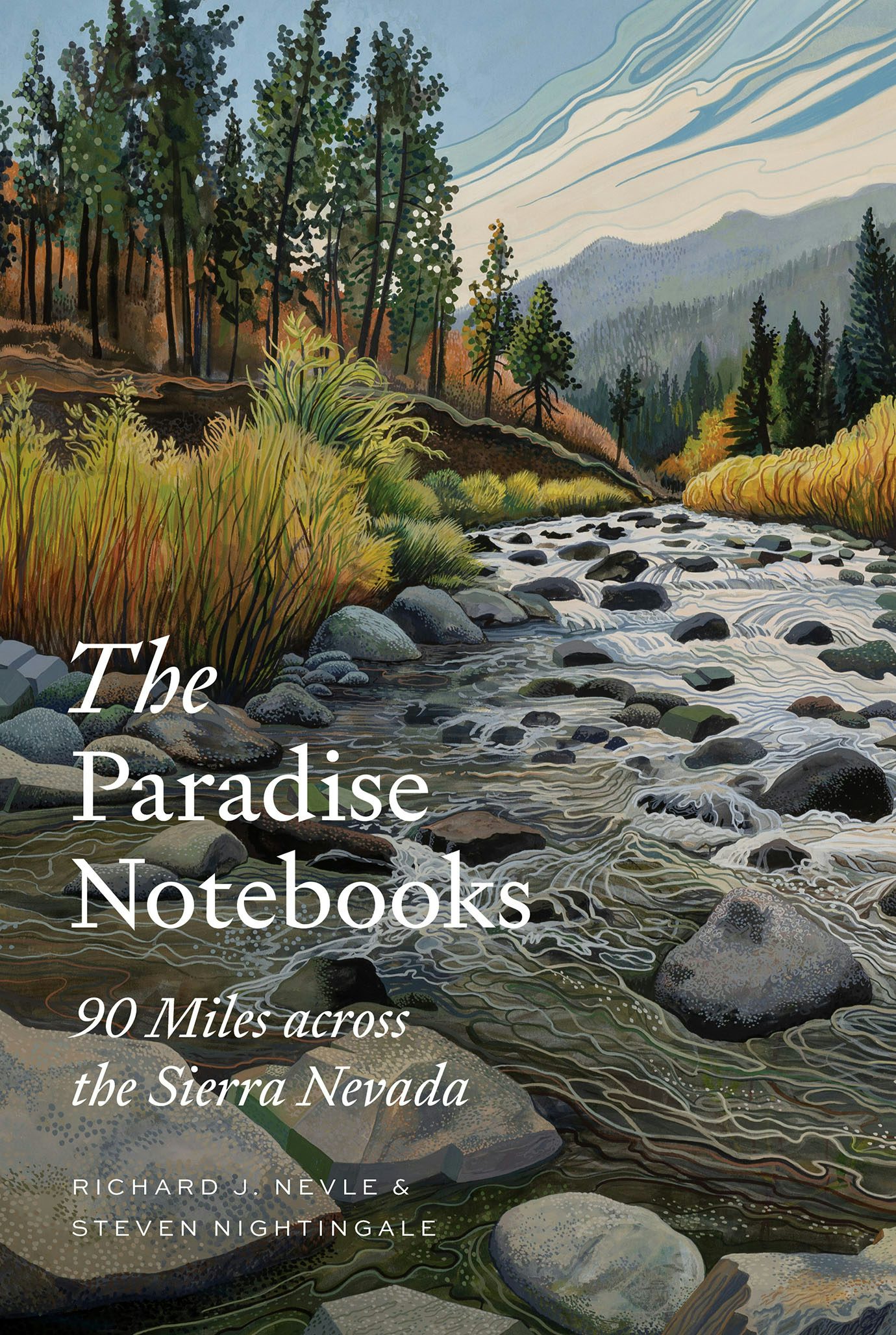 The Paradise Notebooks by Richard J. Nevle and Steven 